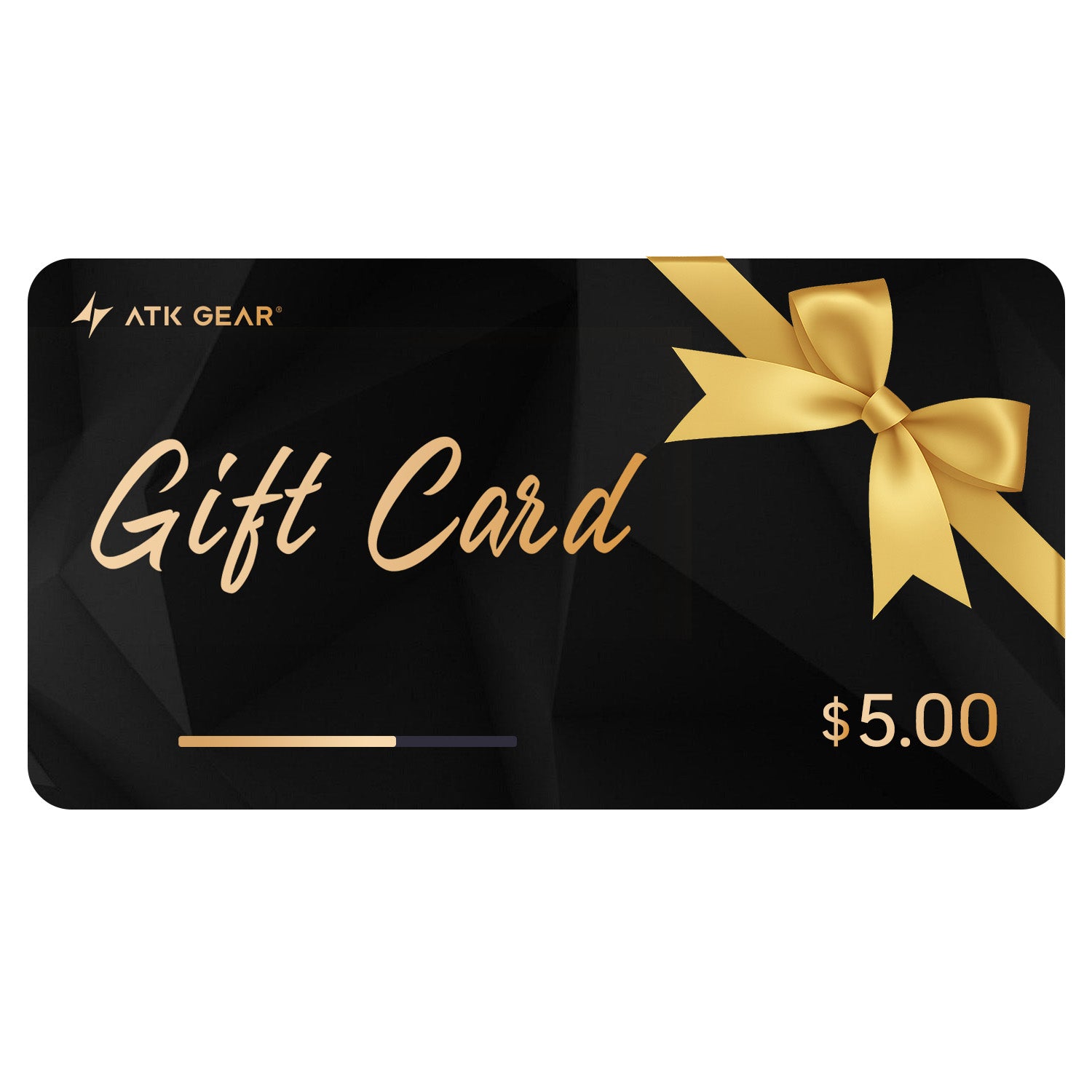 ATK GEAR $5.00 gift card with gold ribbon and bow